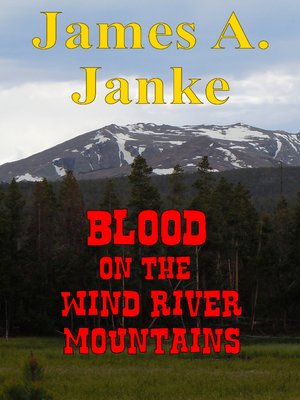 cover image of Blood on the Wind River Mountains